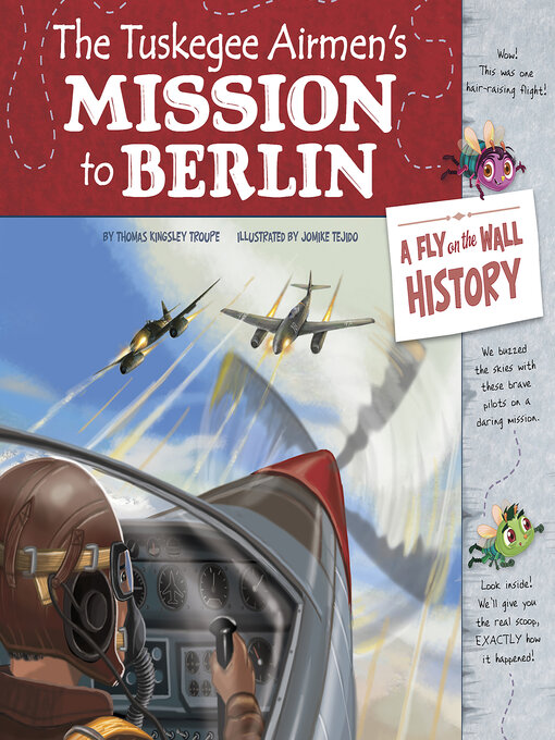 Title details for The Tuskegee Airmen's Mission to Berlin by Jomike Tejido - Wait list